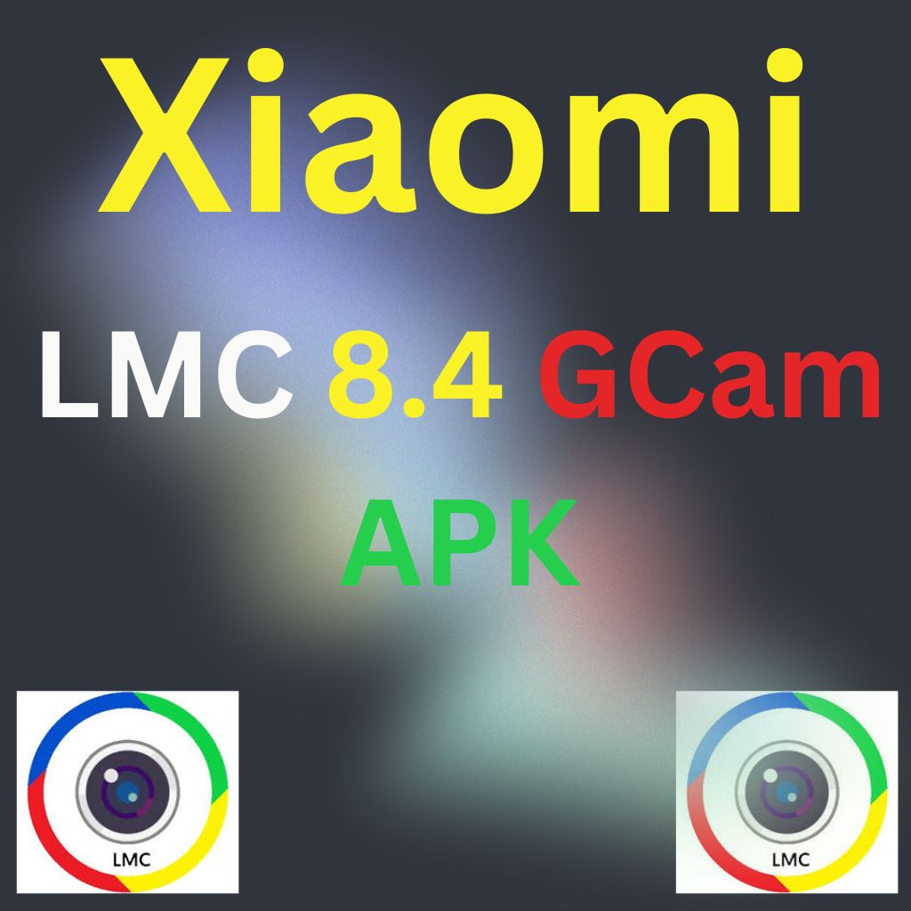 LMC 8.4 For Redmi Note 11E Pro