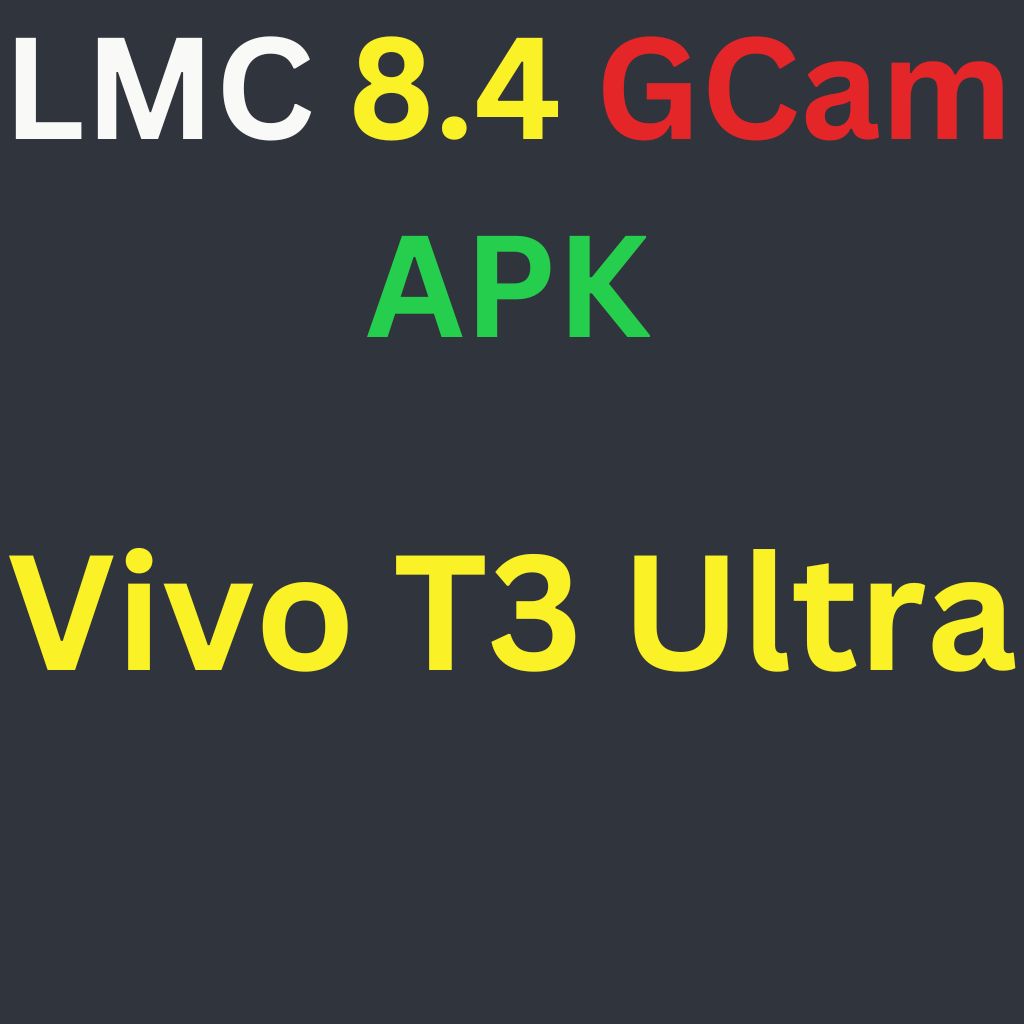 LMC 8.4 For Vivo T3 Ultra