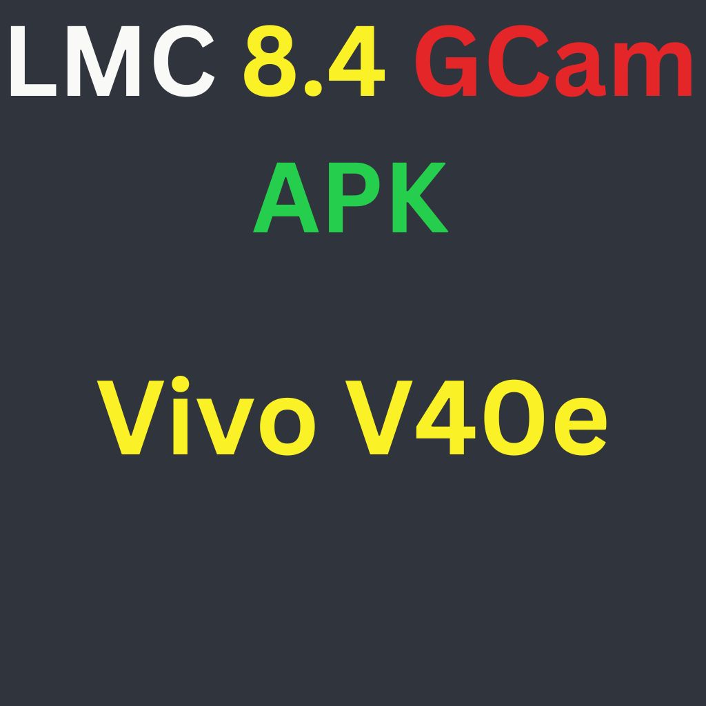 LMC 8.4 For Vivo V40e