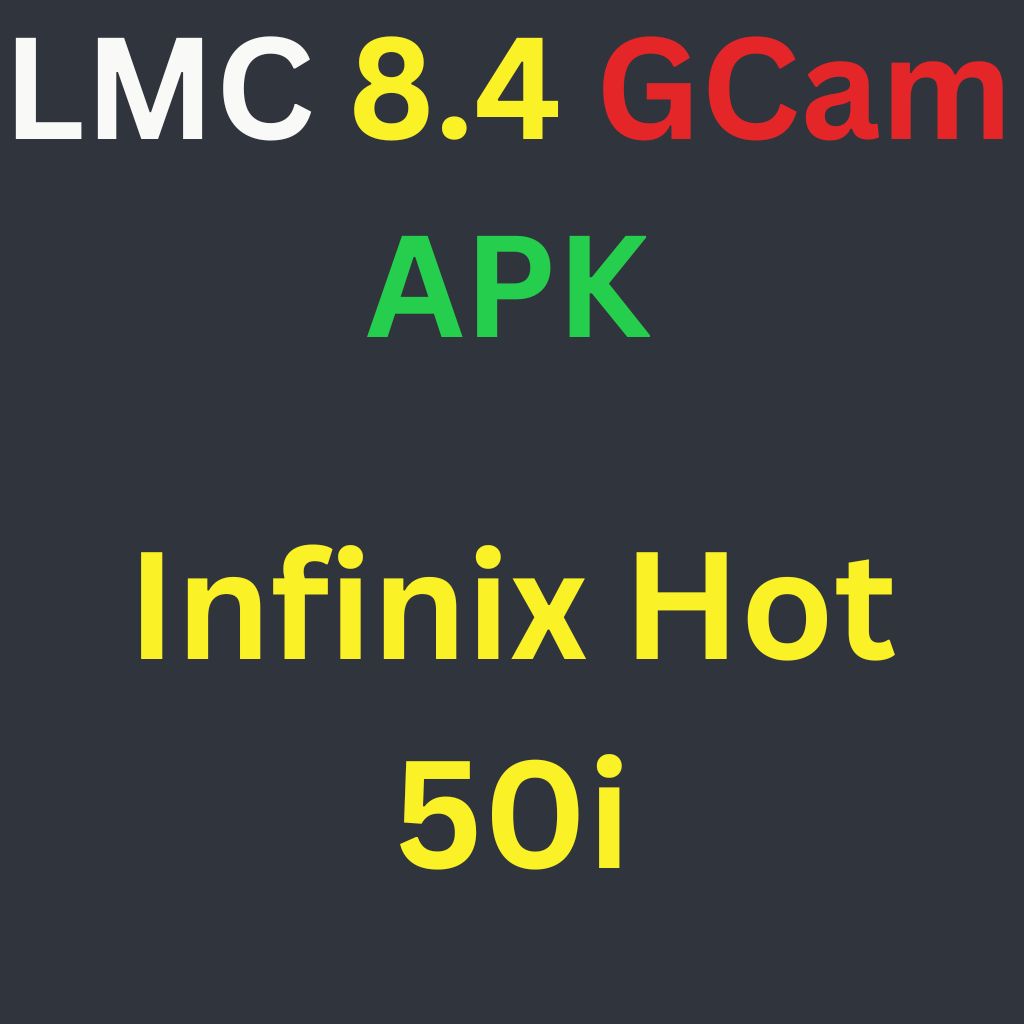 LMC 8.4 For Infinix Hot 50i