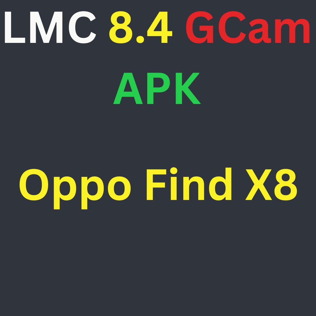 LMC 8.4 For Oppo Find X8