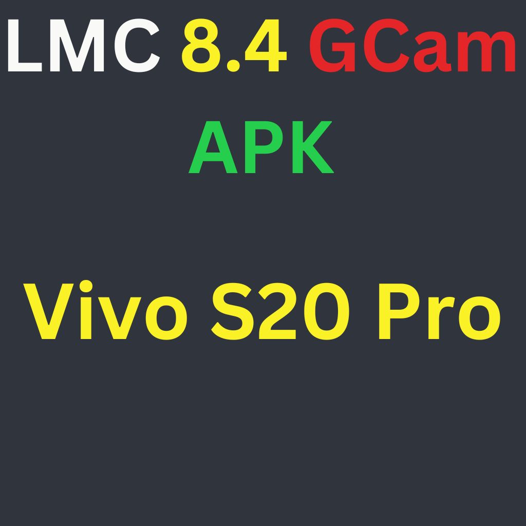 LMC 8.4 For Vivo S20 Pro