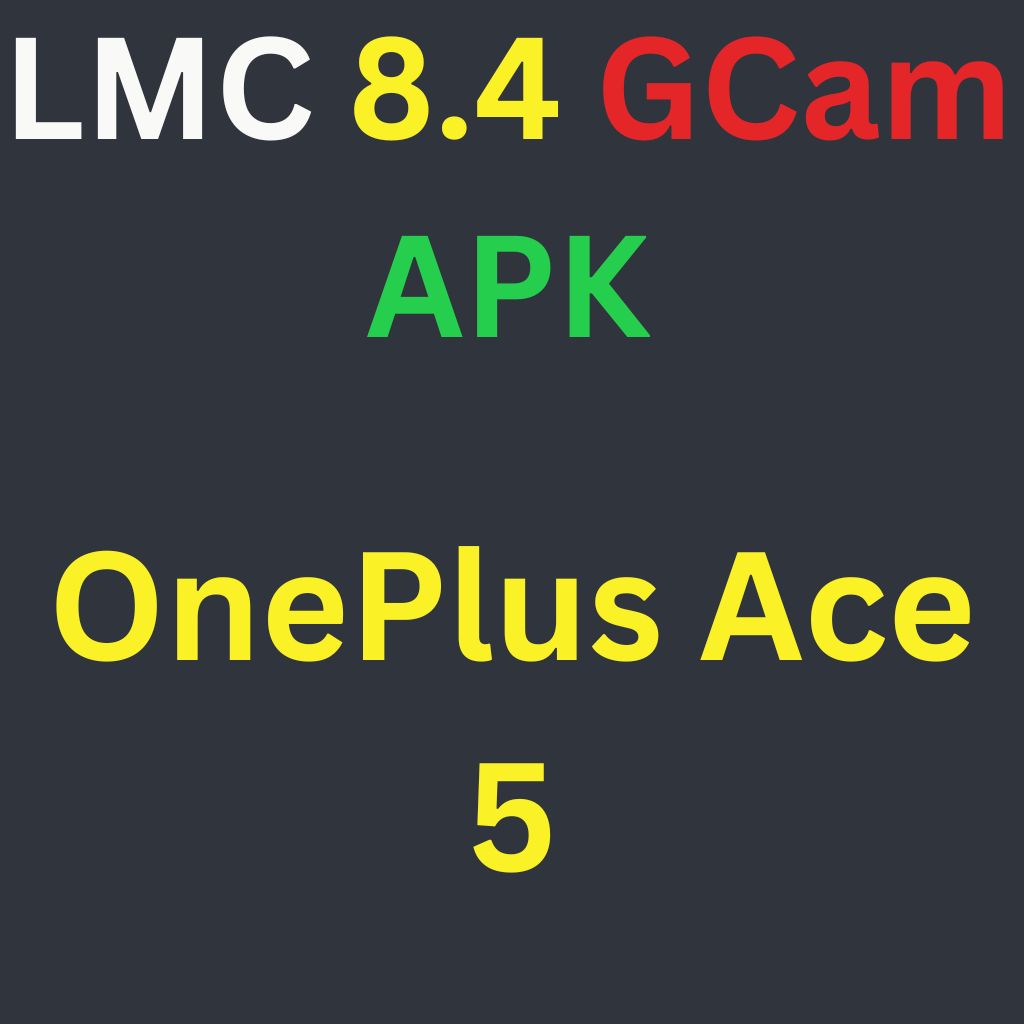 LMC 8.4 For OnePlus Ace 5