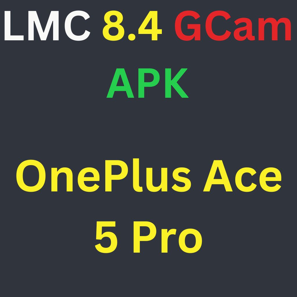 LMC 8.4 For OnePlus Ace 5 Pro