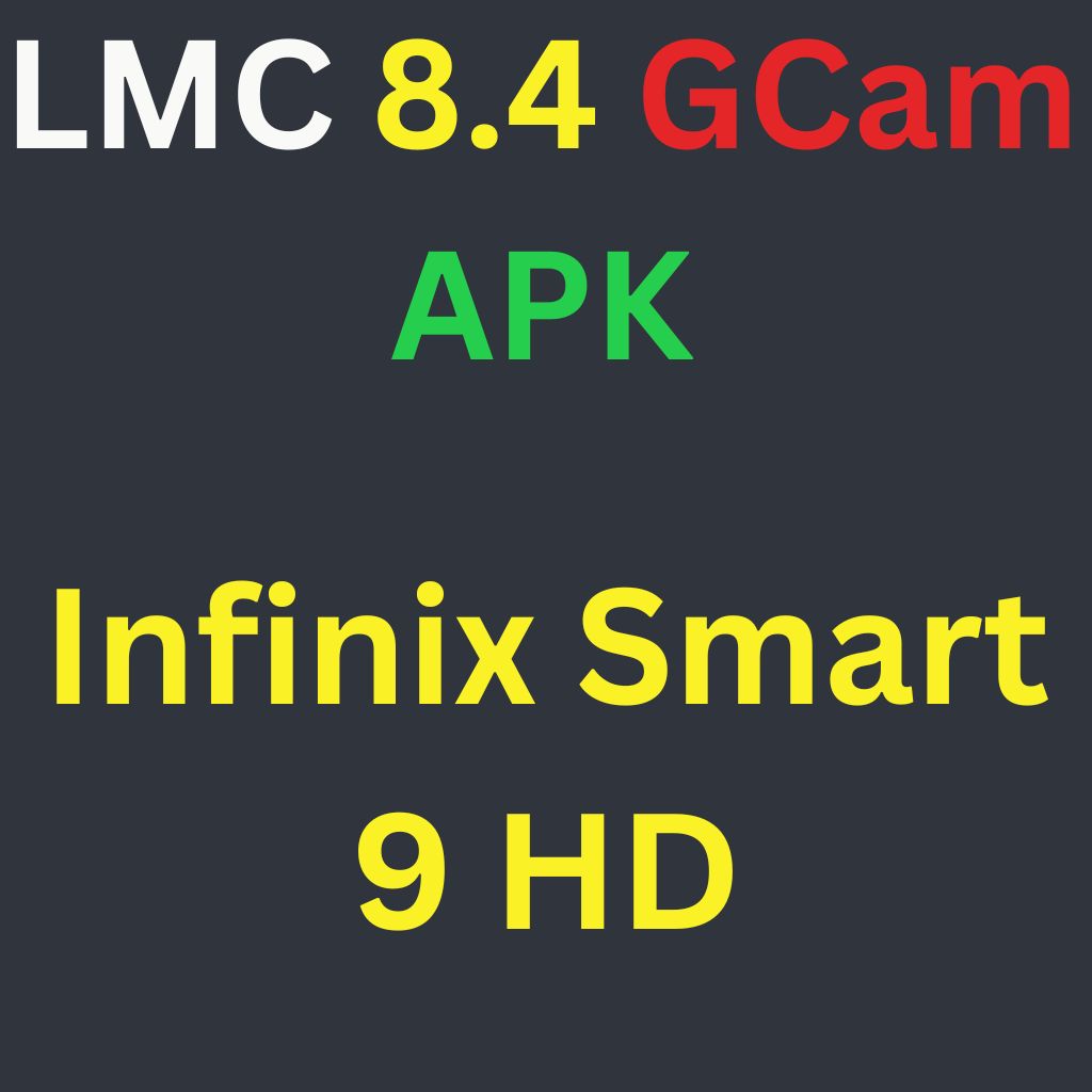 LMC 8.4 For Infinix Smart 9 HD