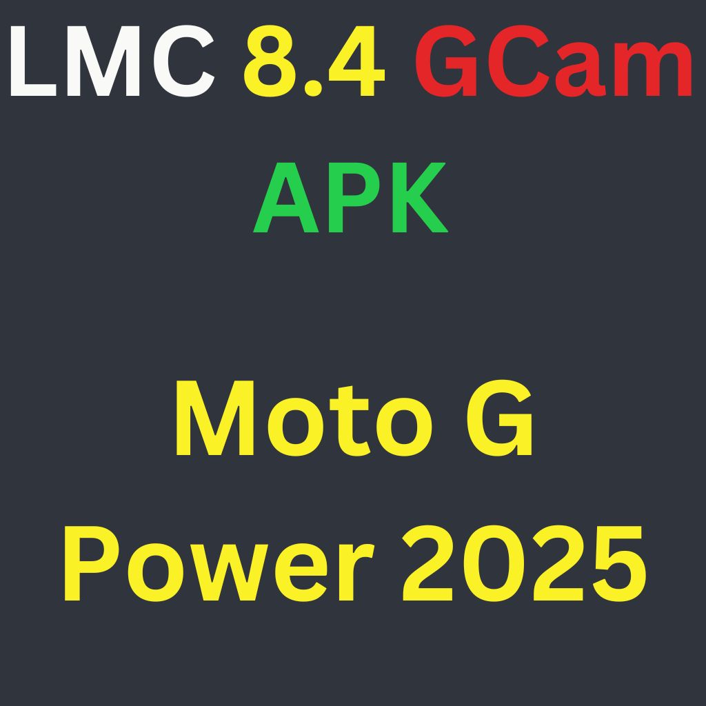 LMC 8.4 For Moto G Power 2025