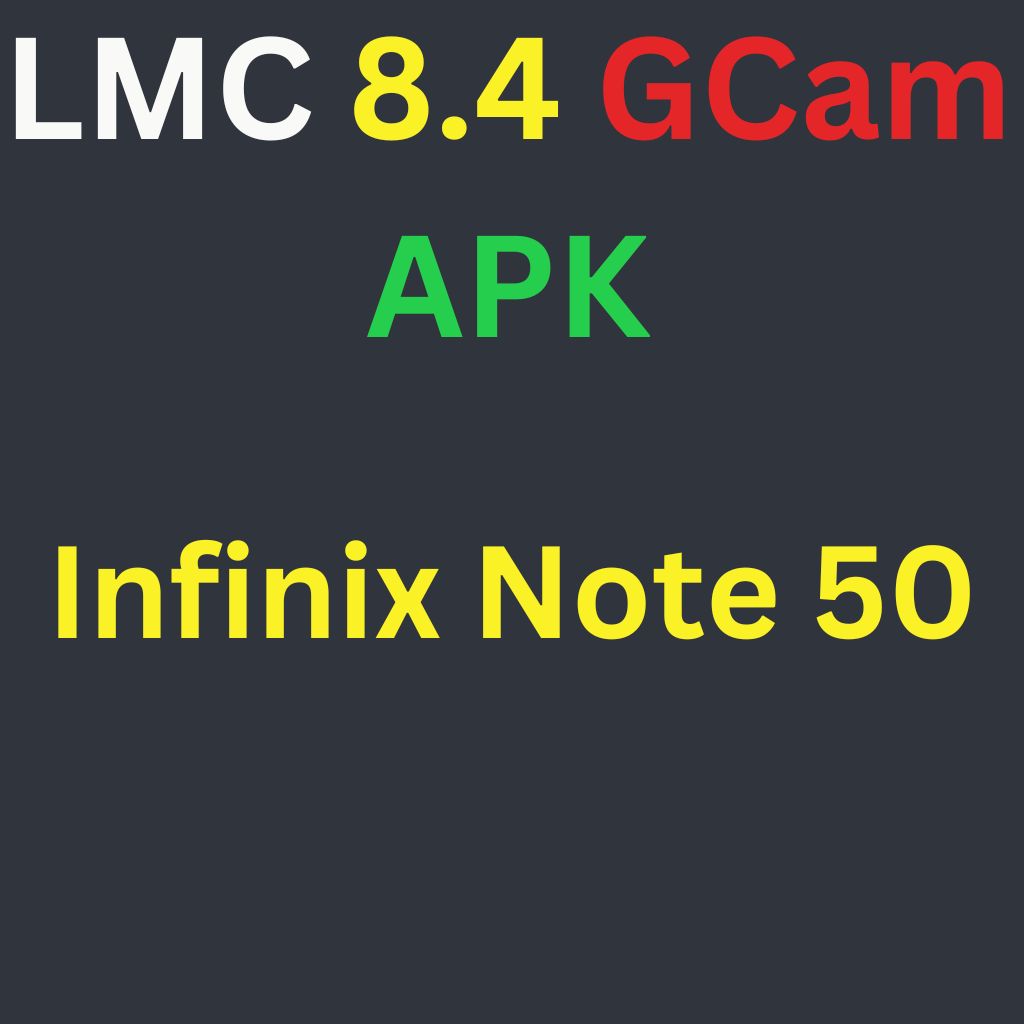 LMC 8.4 For Infinix Note 50